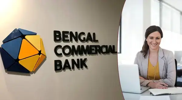 বেঙ্গল কমার্শিয়াল ব্যাংকে চাকরির সুযোগ, বয়স ৪৫ বছর হলেও আবেদন করা যাবে